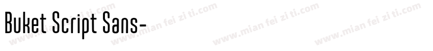 Buket Script Sans字体转换